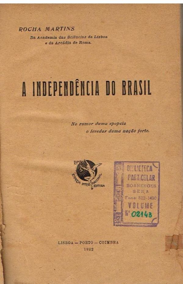 Independência do Brasil, A